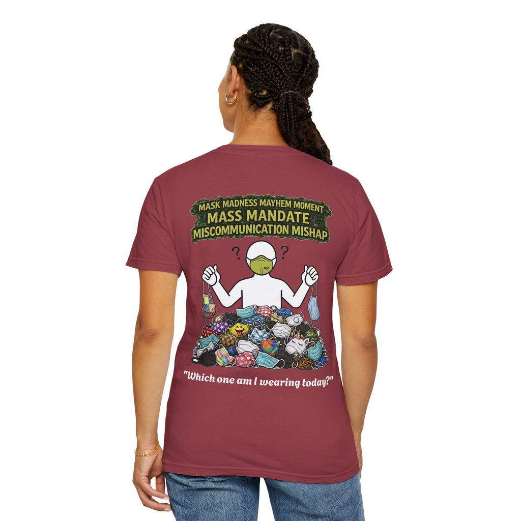 I Survived 2020 — Director's Cut S1:E4 "Mask Madness Mayhem Moment" | Pandemic Edition Unisex Garment-Dyed T-shirt