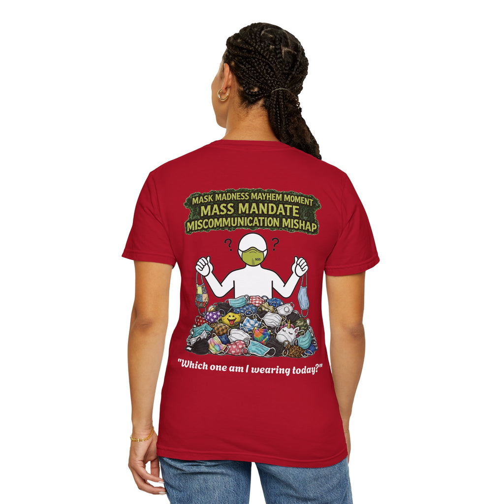 I Survived 2020 — Director's Cut S1:E4 "Mask Madness Mayhem Moment" | Pandemic Edition Unisex Garment-Dyed T-shirt