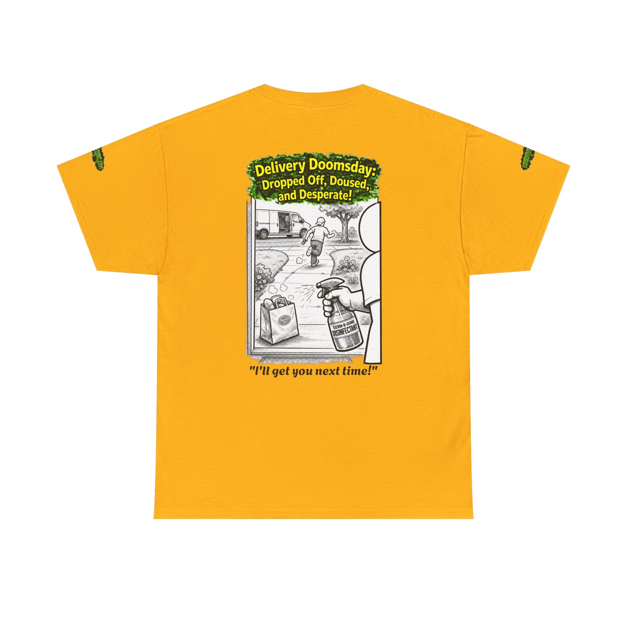 Sobreviví al 2020 — T1:E5 "El día del juicio final de las entregas" | Camiseta unisex de algodón pesado (Edición Pandemia) (EDICIÓN ESPECIAL)
