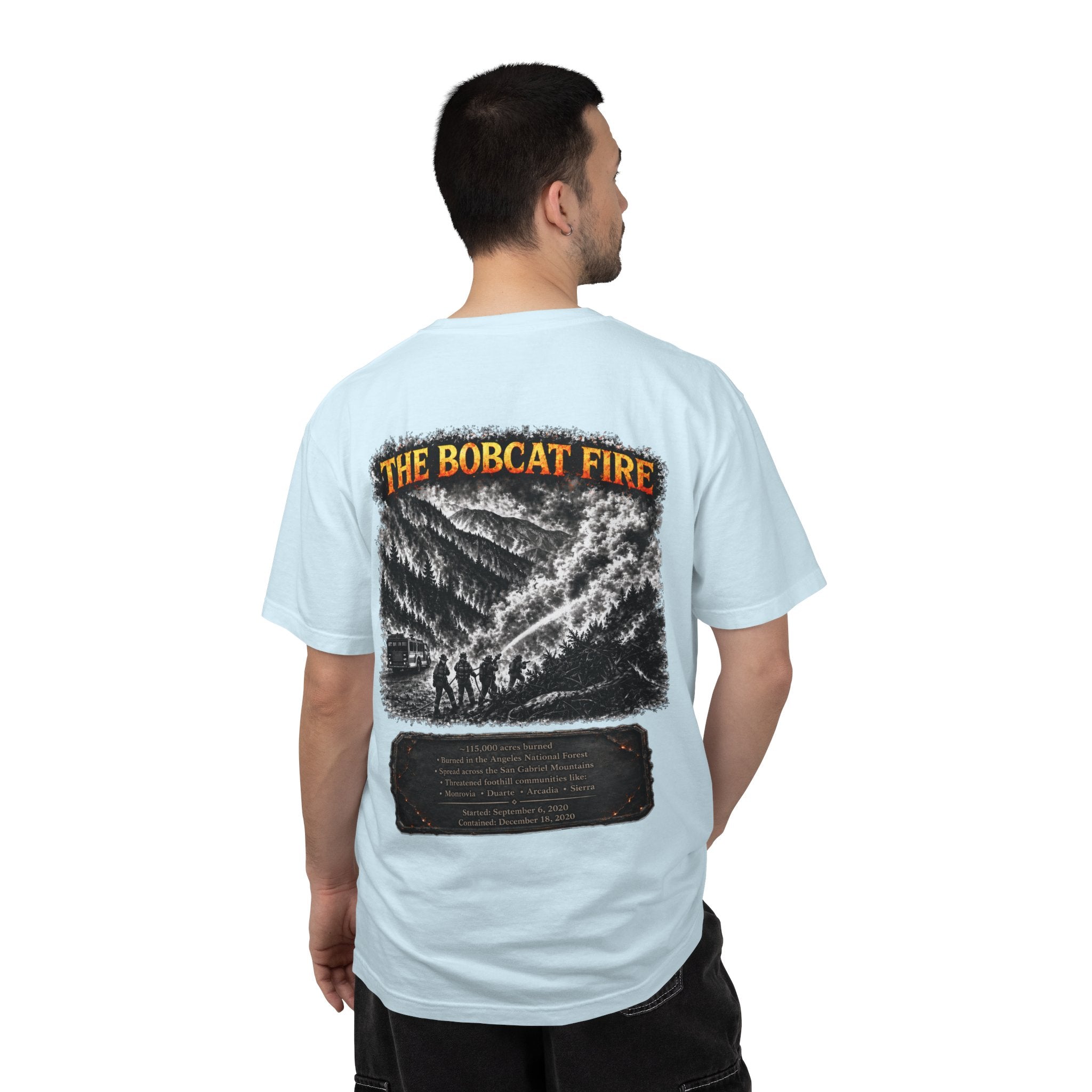 I Survived 2020 — Director's Cut S2:E2 "The Bobcat Fire" | Wildfire Edition Memorial Unisex Garment-Dyed T-shirt