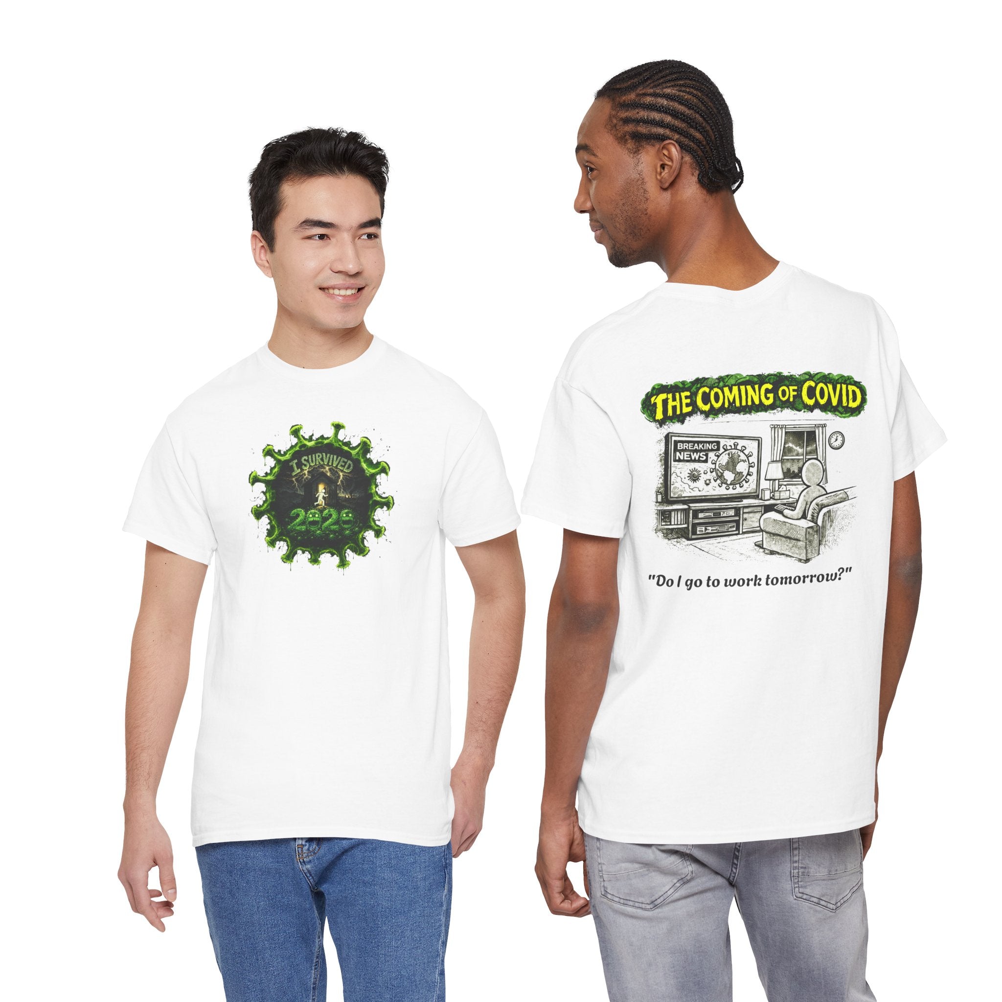 I Survived 2020 — PANDEMIC S1:E2: Director's Cut "The Coming of COVID" Unisex Heavy Cotton Tee