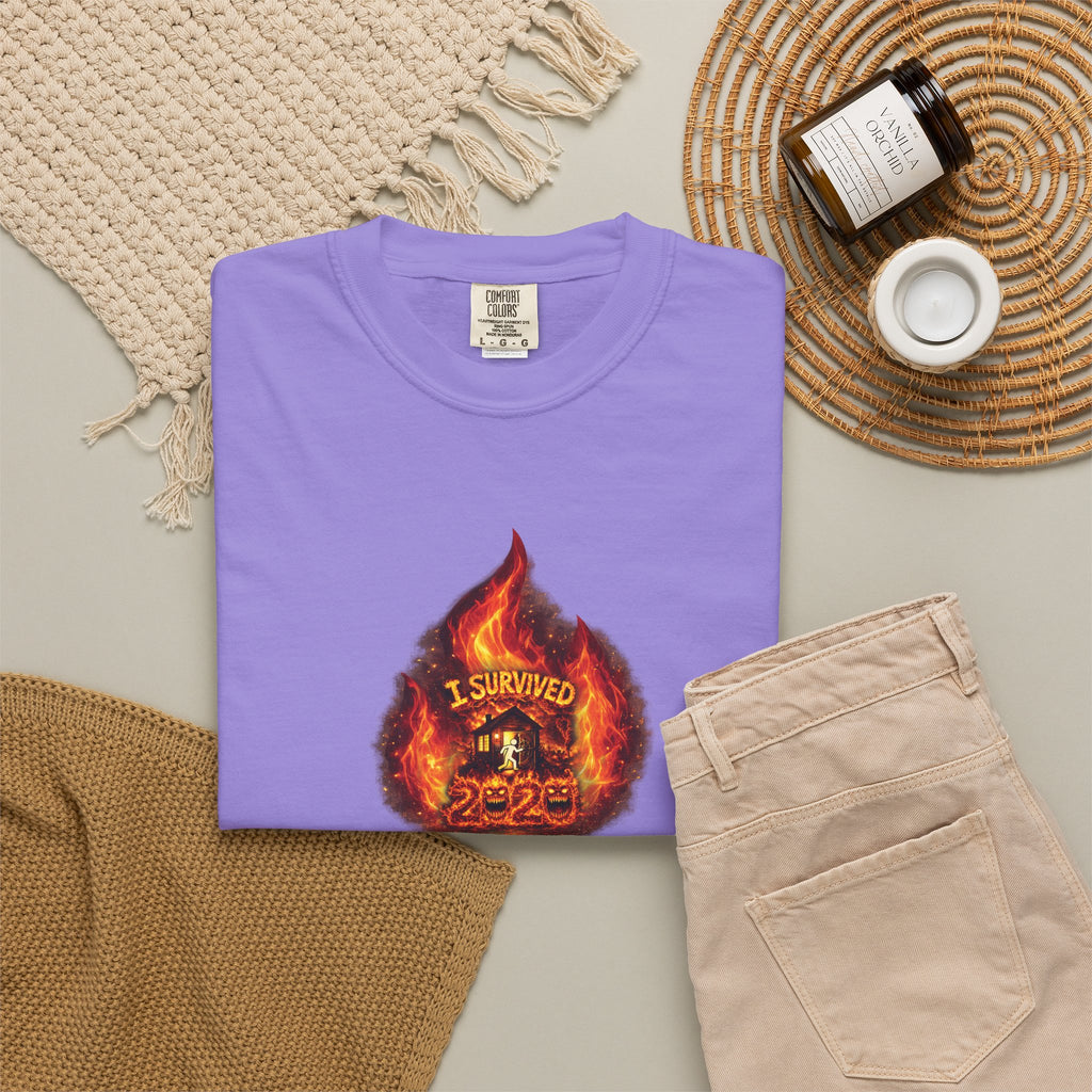I Survived 2020 — WILDFIRES S2:E4: Director's Cut "Western U.S. Wildfire Season" Memorial Unisex Garment-Dyed T-shirt