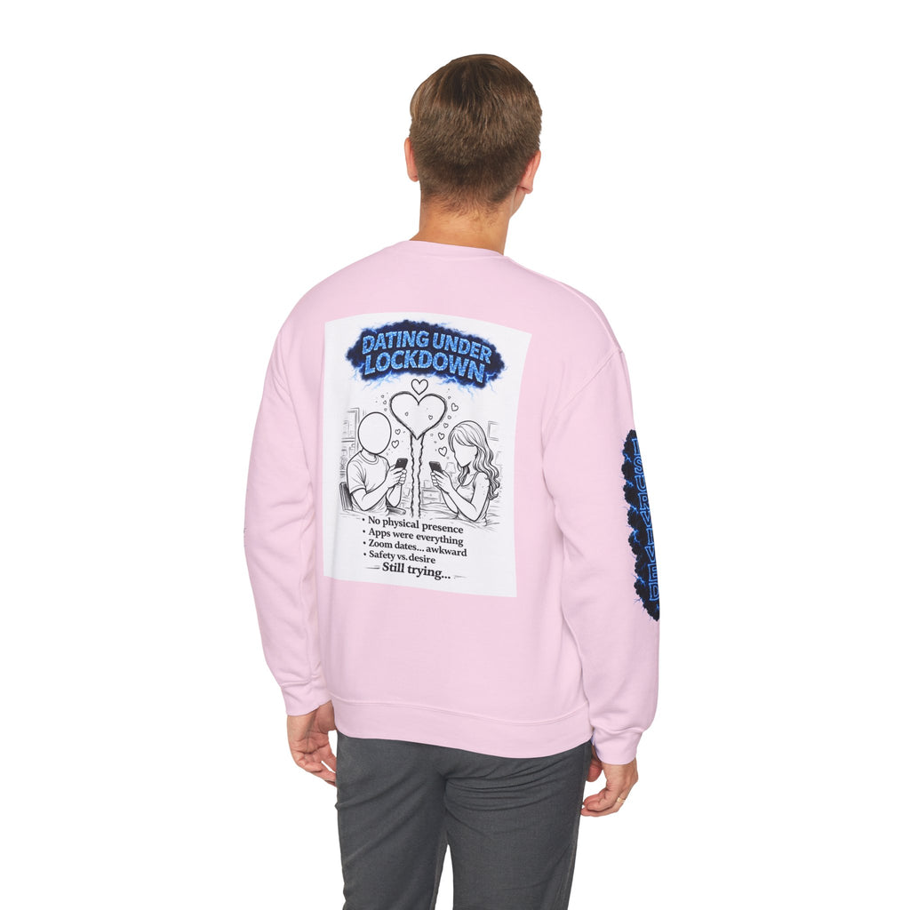 I Survived 2020 — Director's Cut S3:E2 "Dating Under Lockdown" | Lockdown Edition Documentary Unisex Heavy Blend™ Crewneck Sweatshirt