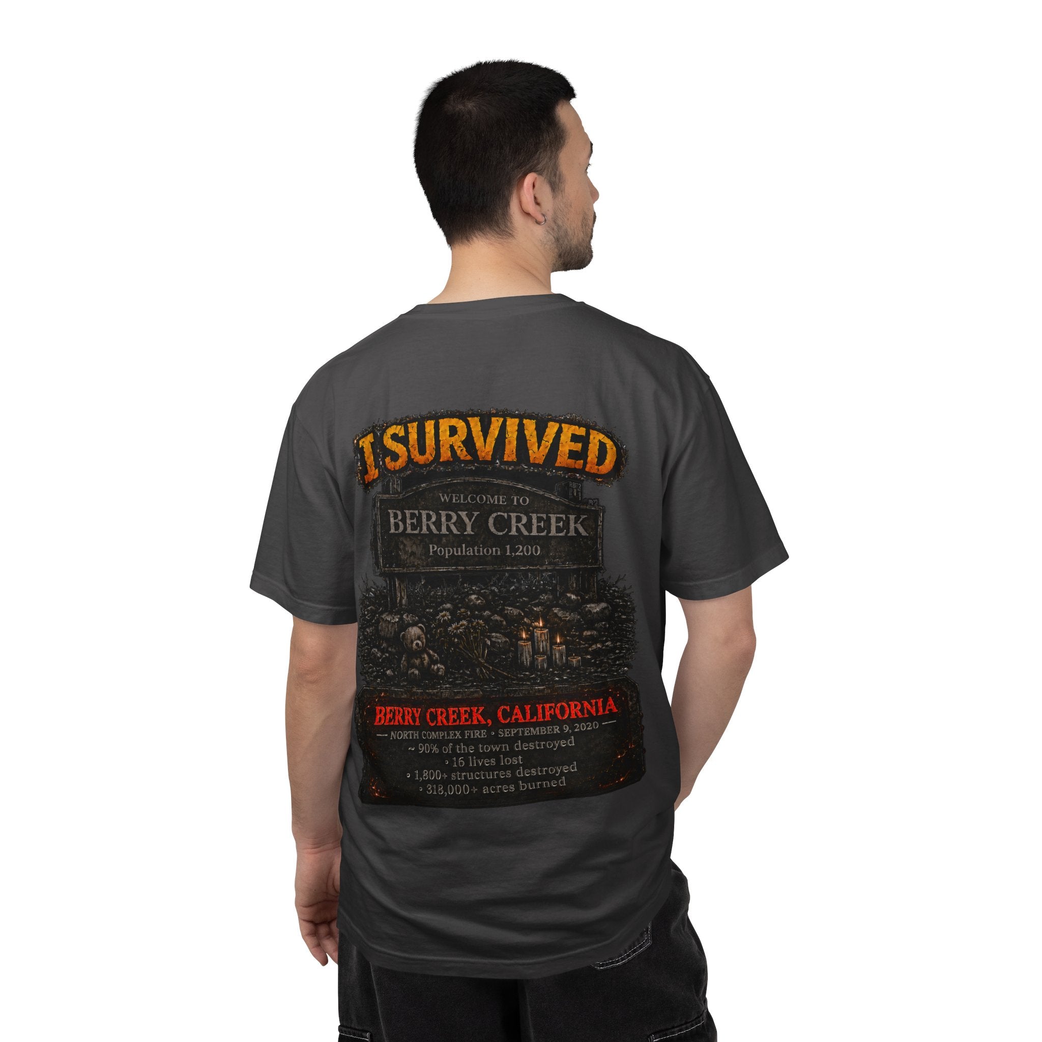 I Survived 2020 — WILDFIRES S2:E1: Director's Cut "Berry Creek" Memorial Unisex Garment-Dyed T-shirt