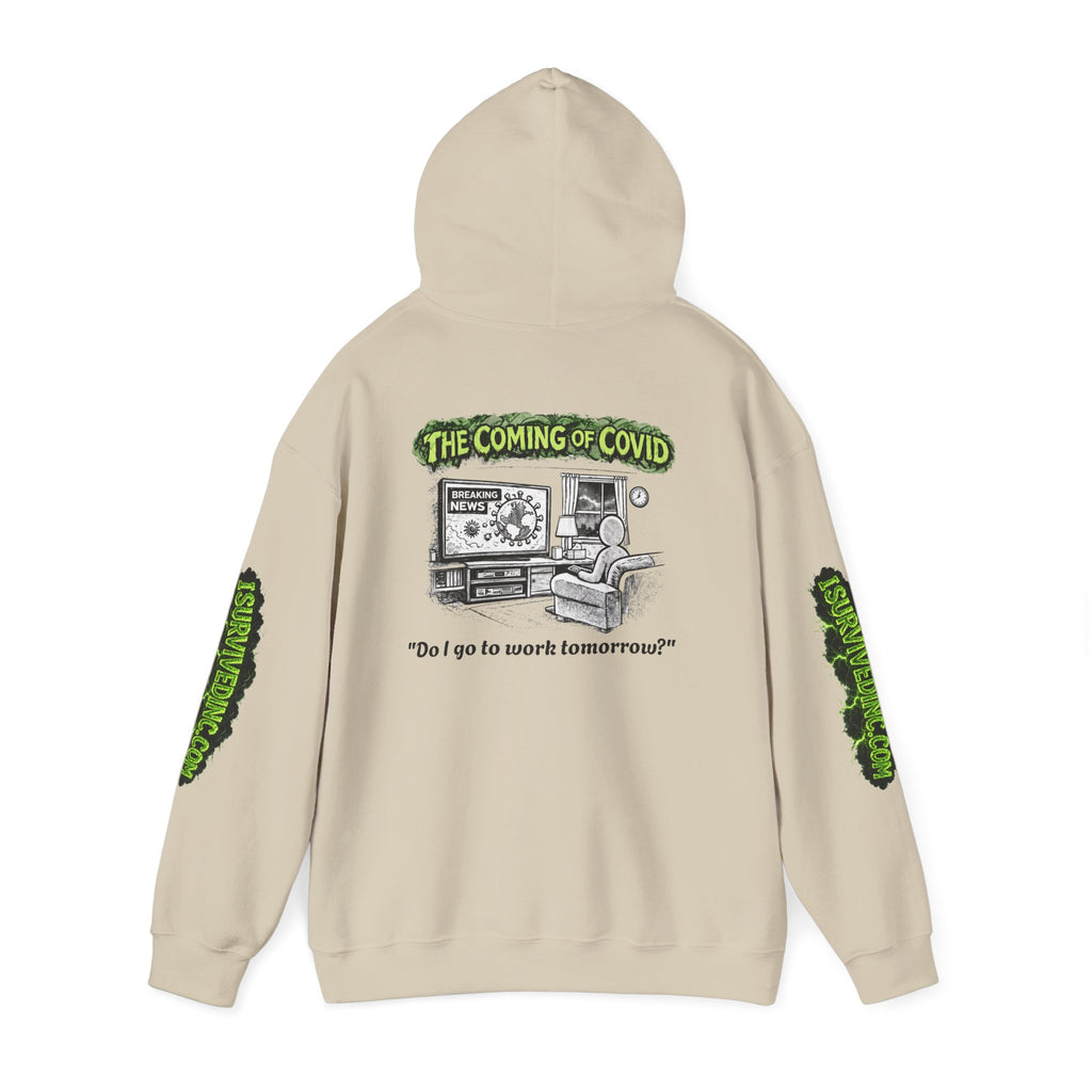 I Survived 2020 — S1:E2 "The Coming of COVID" | Pandemic Edition Hoodie Sweatshirt