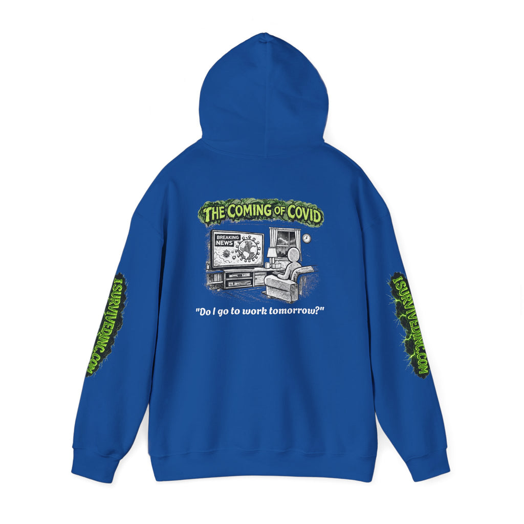 I Survived 2020 — S1:E2 "The Coming of COVID" | Pandemic Edition Hoodie Sweatshirt