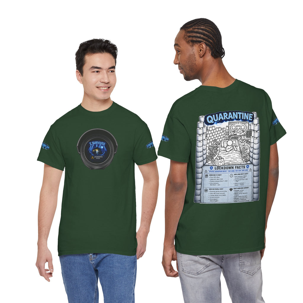 I Survived 2020 — LOCKDOWN S3:E1: Director's Cut Special Edition "Quarantine" Unisex Heavy Cotton Tee