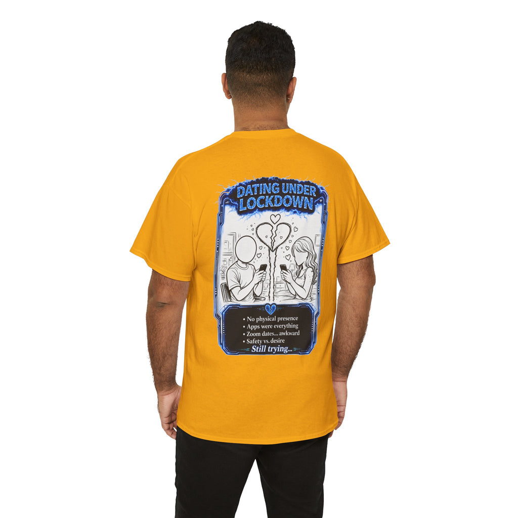 I Survived 2020 — LOCKDOWN S3:E2: Director's Cut "Dating Under Lockdown" Documentary Tee
