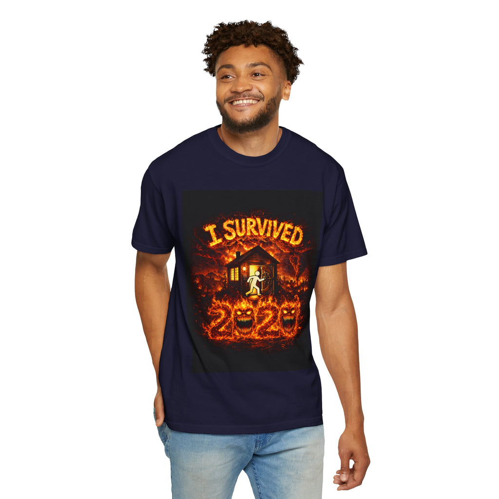 I Survived 2020 — S2:E4 "Western U.S. Wildfire Season" | Mid-Season Finale Pt. 1 | Wildfire Edition Memorial Unisex Garment-Dyed T-shirt