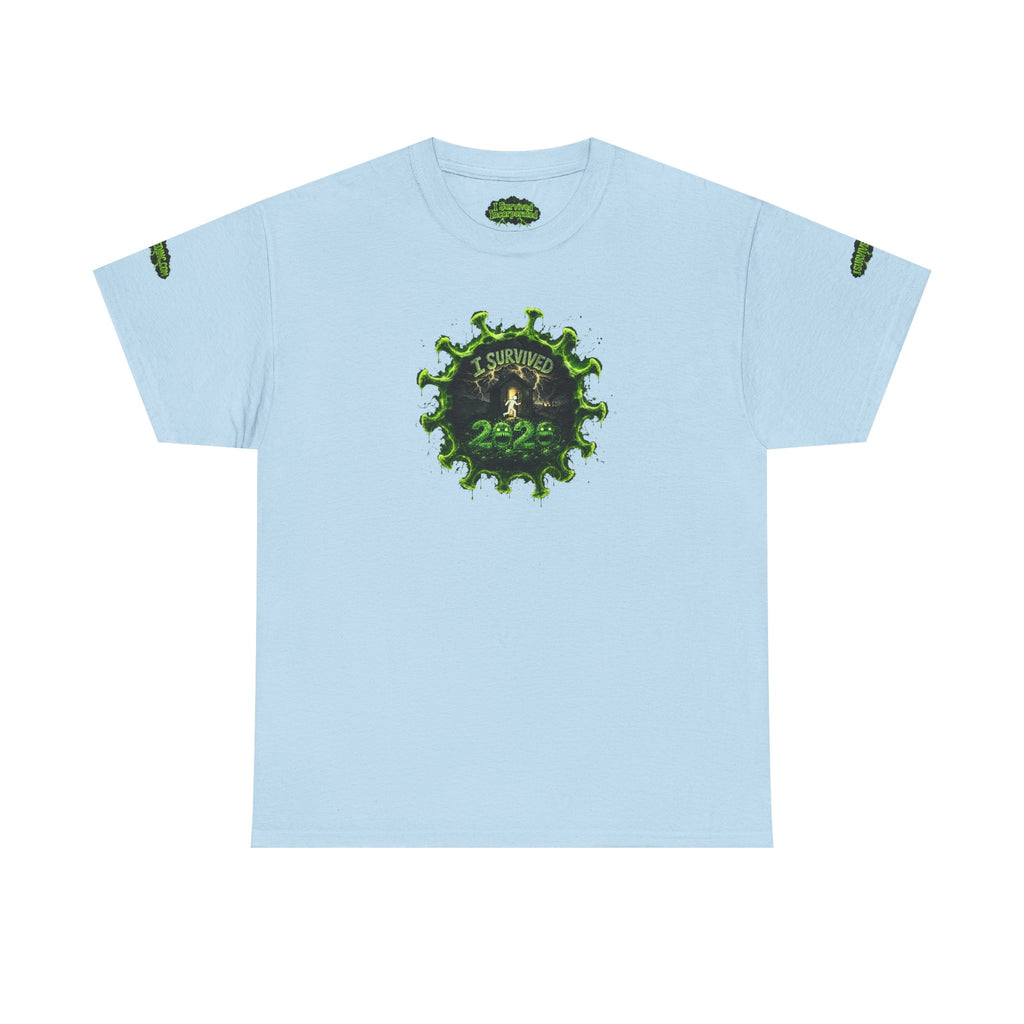 I Survived 2020 — PANDEMIC S1:E2: Director's Cut Special Edition "The Coming of COVID" Unisex Heavy Cotton Tee