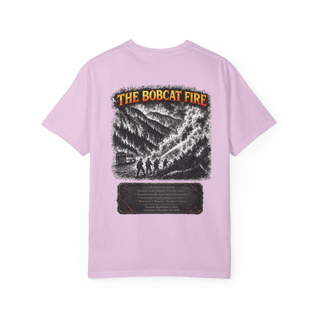 I Survived 2020 — Director's Cut S2:E2 "The Bobcat Fire" | Wildfire Edition Memorial Unisex Garment-Dyed T-shirt