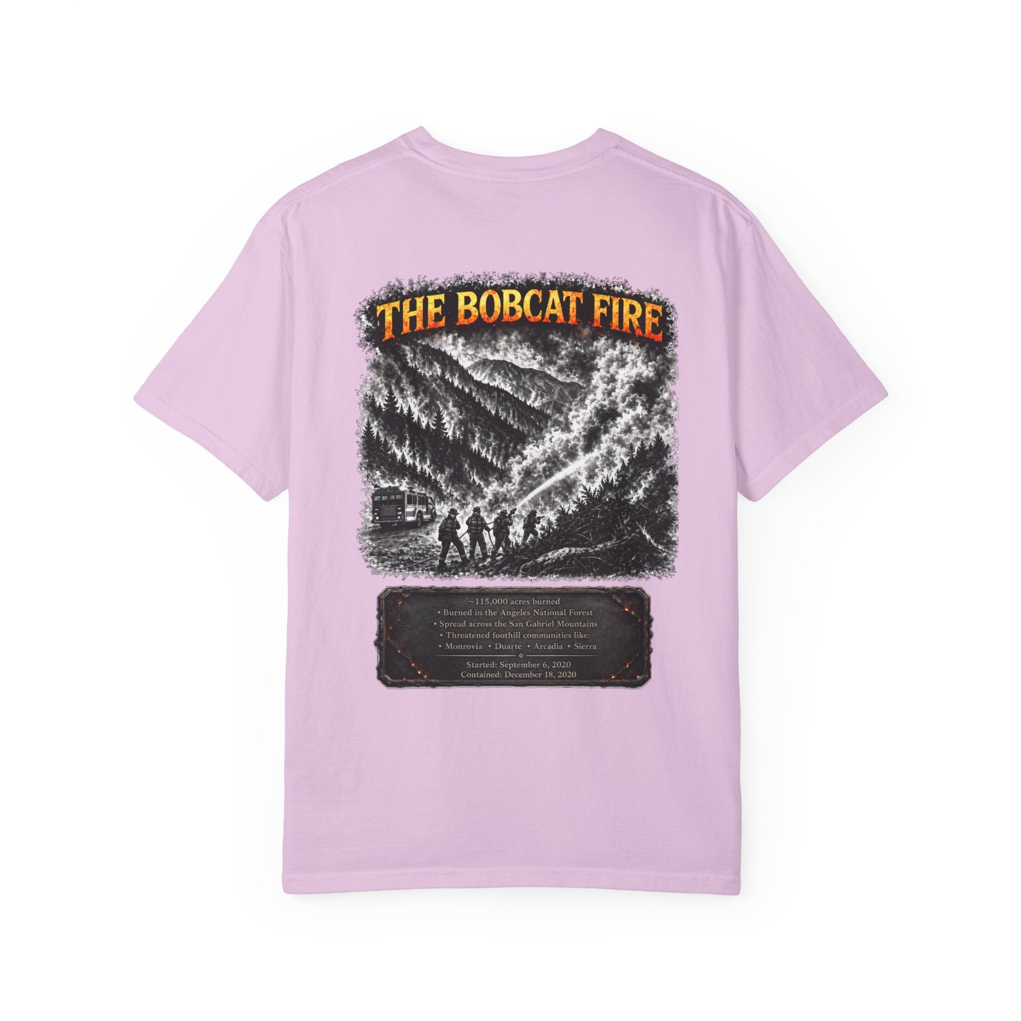 I Survived 2020 — Director's Cut S2:E2 "The Bobcat Fire" | Wildfire Edition Memorial Unisex Garment-Dyed T-shirt