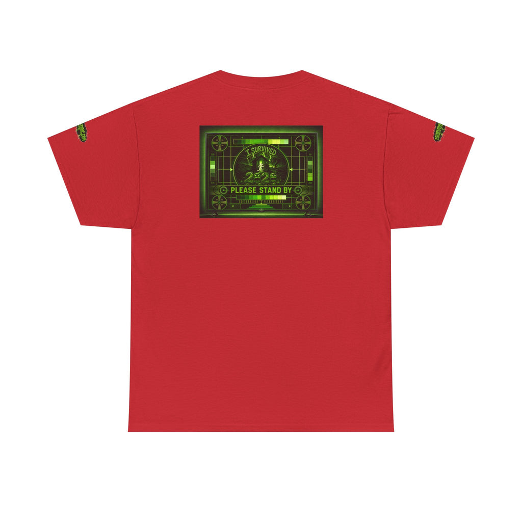 I Survived 2020 — "Please Stand By" Test Pattern Toxic Signal Tee Special Edition Summer Premiere Unisex Heavy Cotton Tee