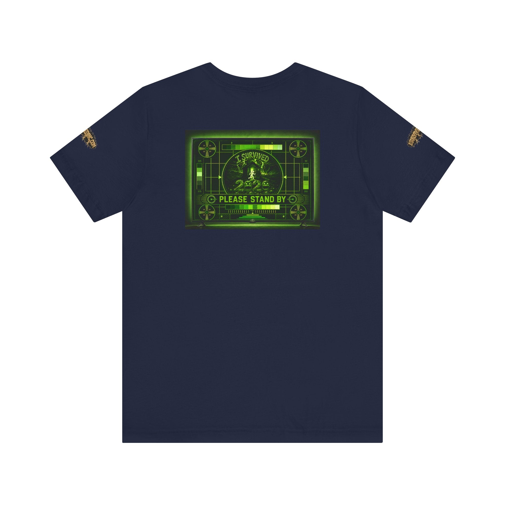 I Survived 2020 — "Please Stand By" Test Pattern Toxic Signal Tee Special Edition Summer Premiere Unisex Jersey Short Sleeve Tee