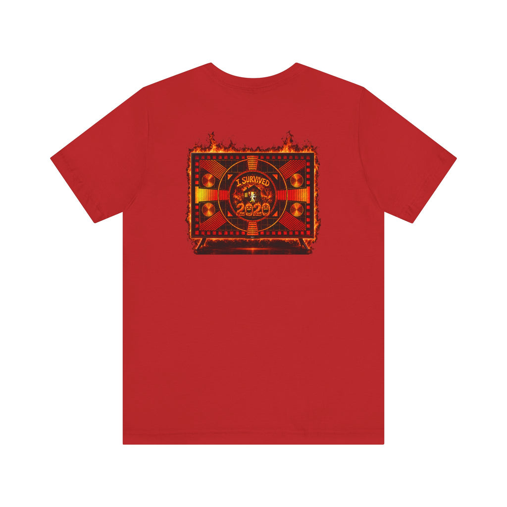 I Survived 2020 — "Please Stand By" Test Pattern Tee Wildfire Signal Edition Summer Premiere Unisex Jersey Short Sleeve Tee