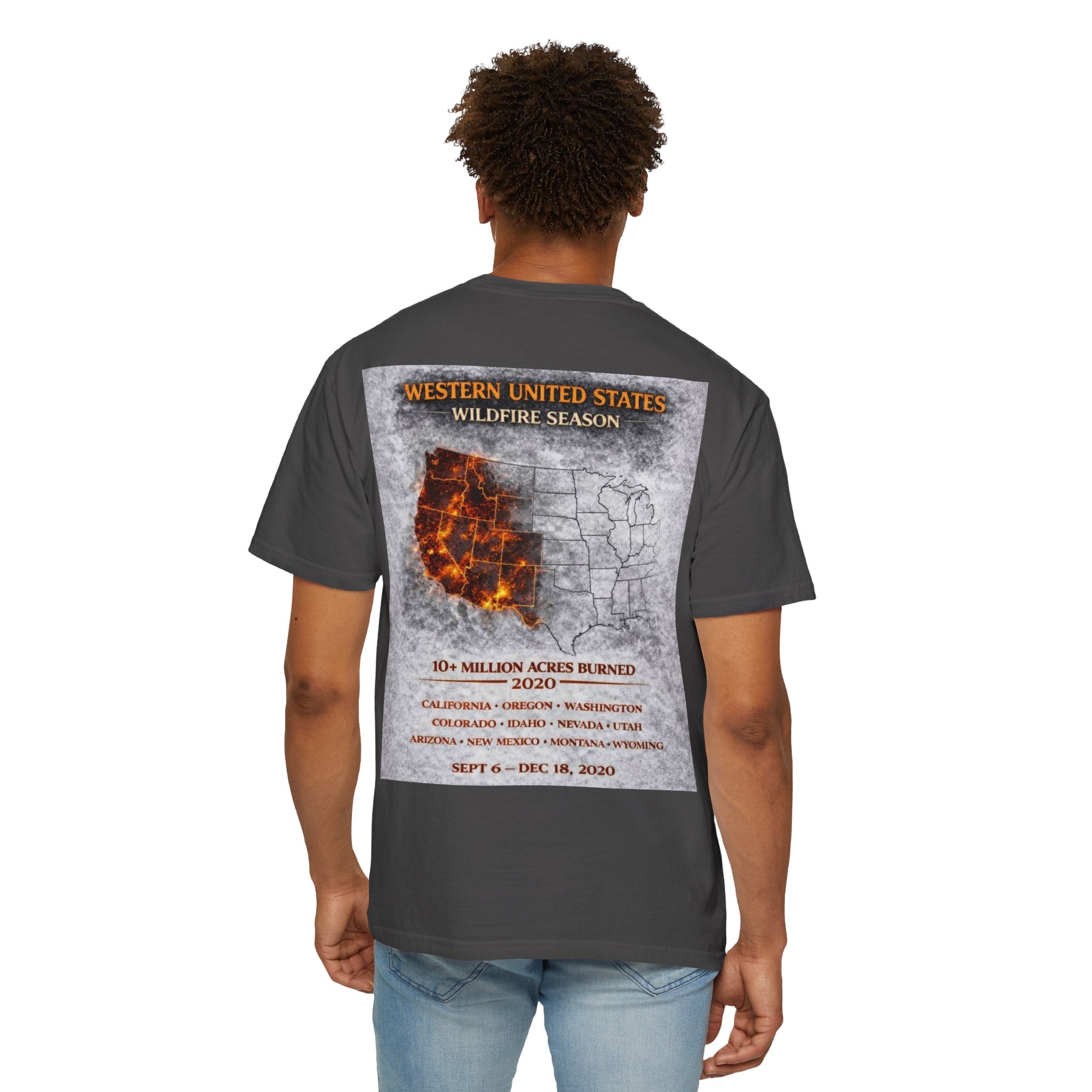 I Survived 2020 — WILDFIRES S2:E4: Director's Cut "Western U.S. Wildfire Season" Memorial Unisex Garment-Dyed T-shirt