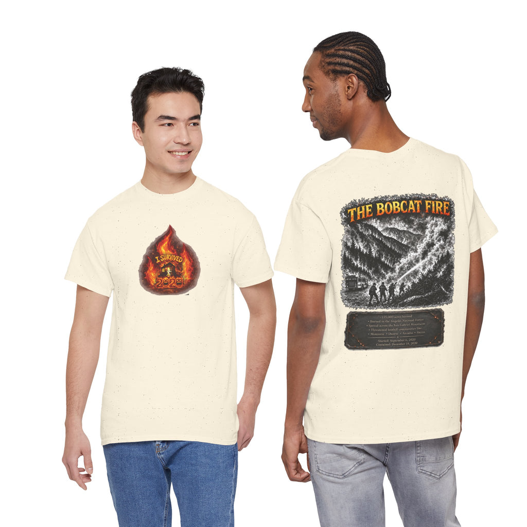 I Survived 2020 — WILDFIRES S2:E2: Director's Cut "The Bobcat Fire" Memorial Unisex Heavy Cotton Tee