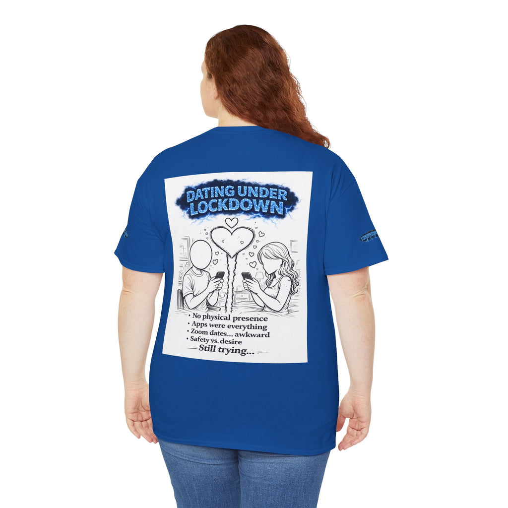 I Survived 2020 — Director's Cut S3:E2 "Dating Under Lockdown" | Lockdown Edition Documentary Unisex Heavy Cotton Tee (SPECIAL EDITION)