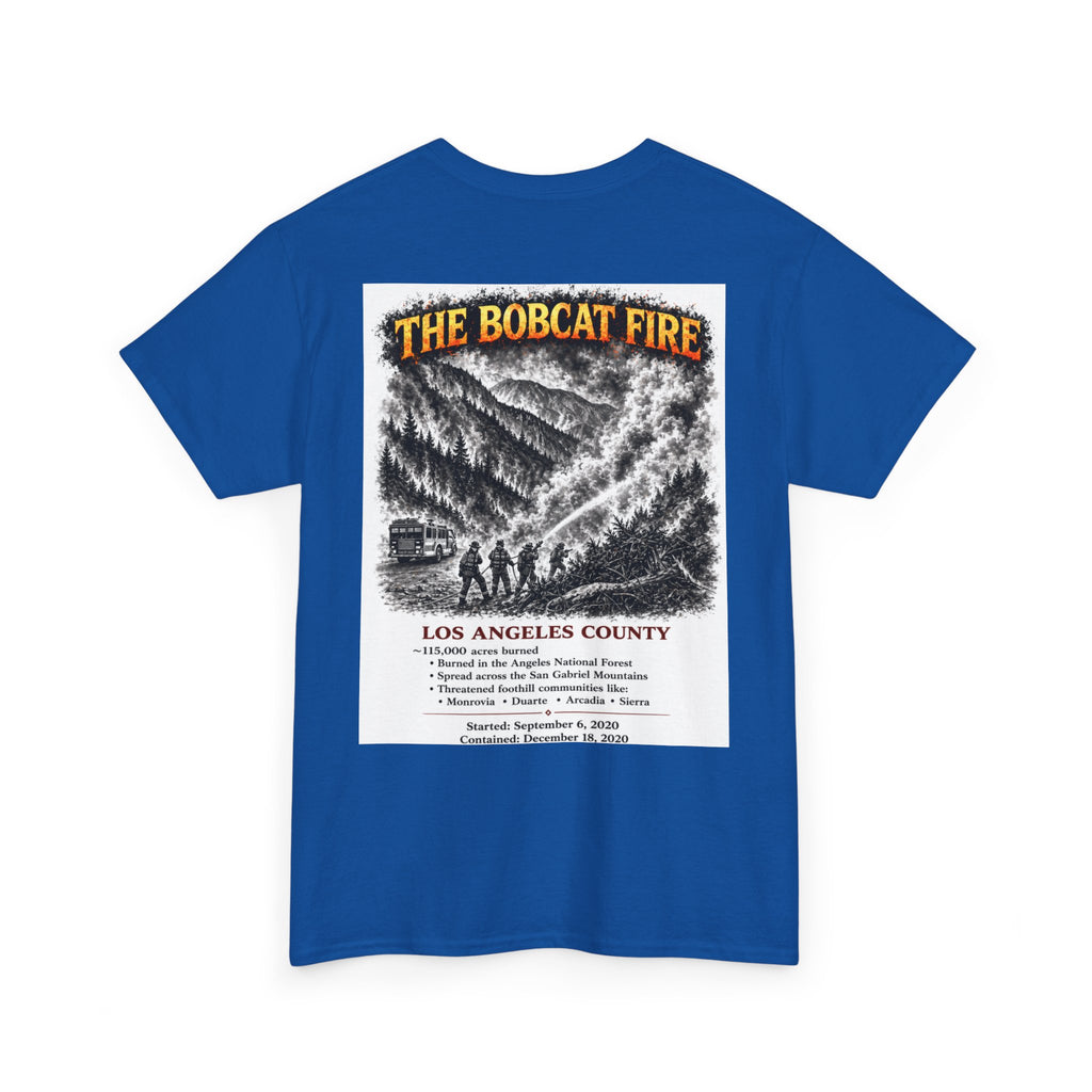 I Survived 2020 — S2:E2 "The Bobcat Fire" | Wildfire Edition Memorial Unisex Heavy Cotton Tee