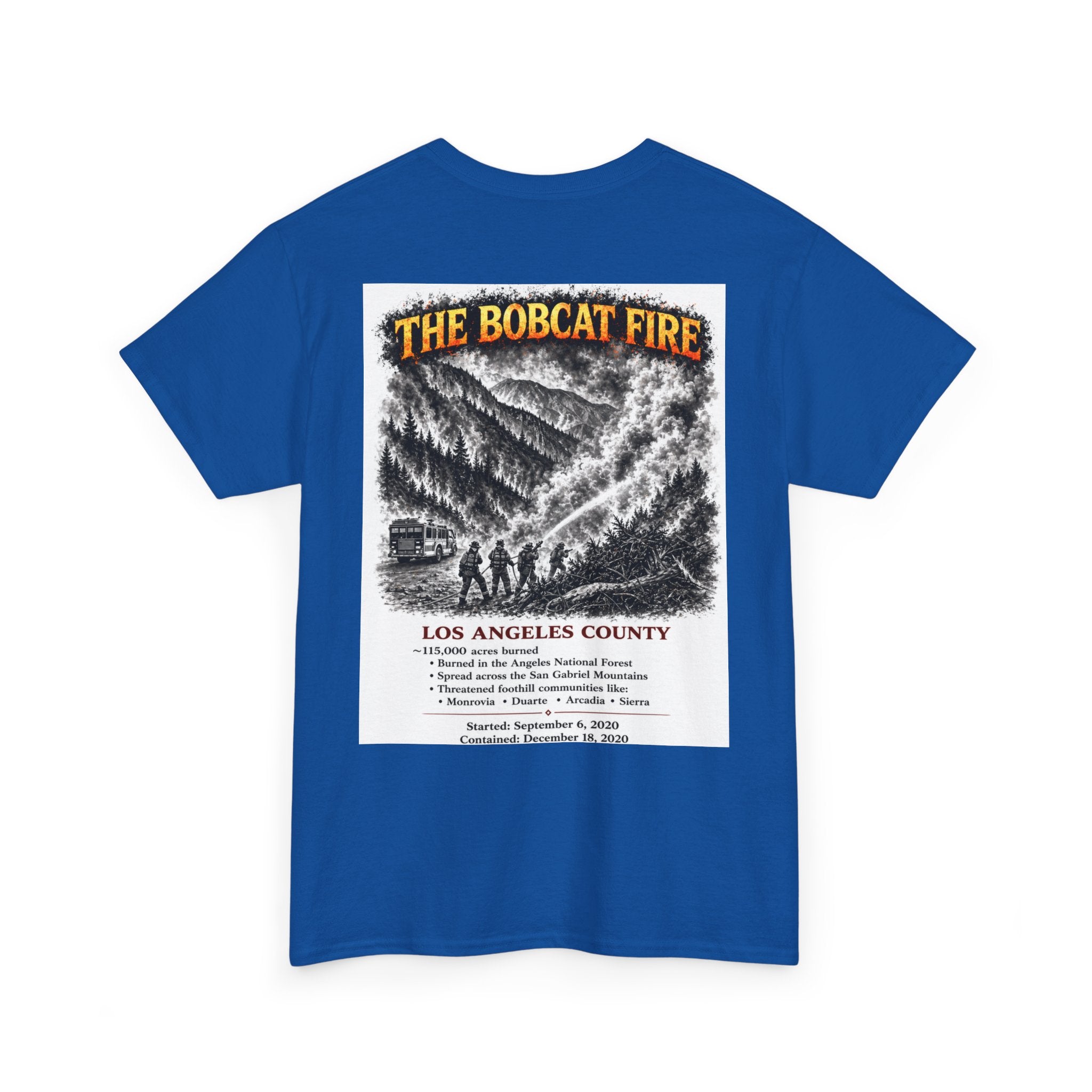 I Survived 2020 — S2:E2 "The Bobcat Fire" | Wildfire Edition Memorial Unisex Heavy Cotton Tee