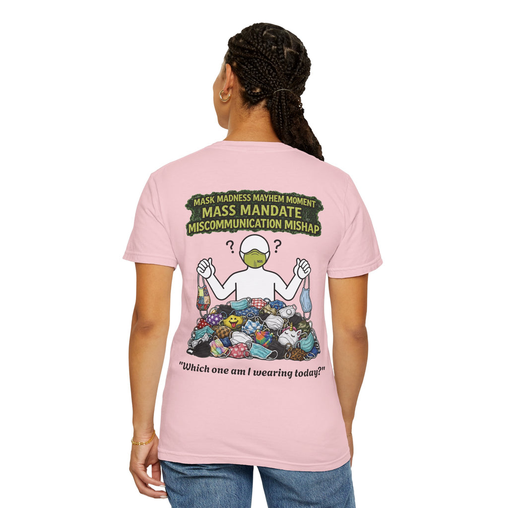 I Survived 2020 — Director's Cut S1:E4 "Mask Madness Mayhem Moment" | Pandemic Edition Unisex Garment-Dyed T-shirt