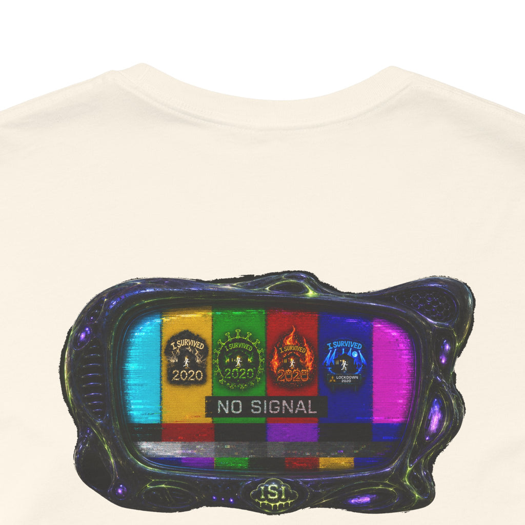 I Survived 2020 — "No Signal" Test Pattern Tee Alien Broadcast Finale Summer Premiere Unisex Jersey Short Sleeve Tee