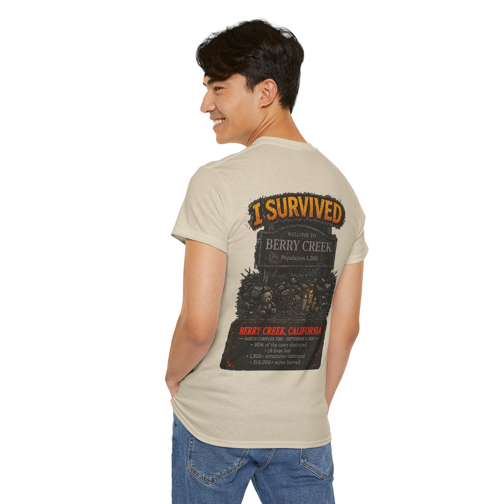 I Survived 2020 — WILDFIRES S2:E1: Director's Cut "Berry Creek" Memorial Unisex Heavy Cotton Tee