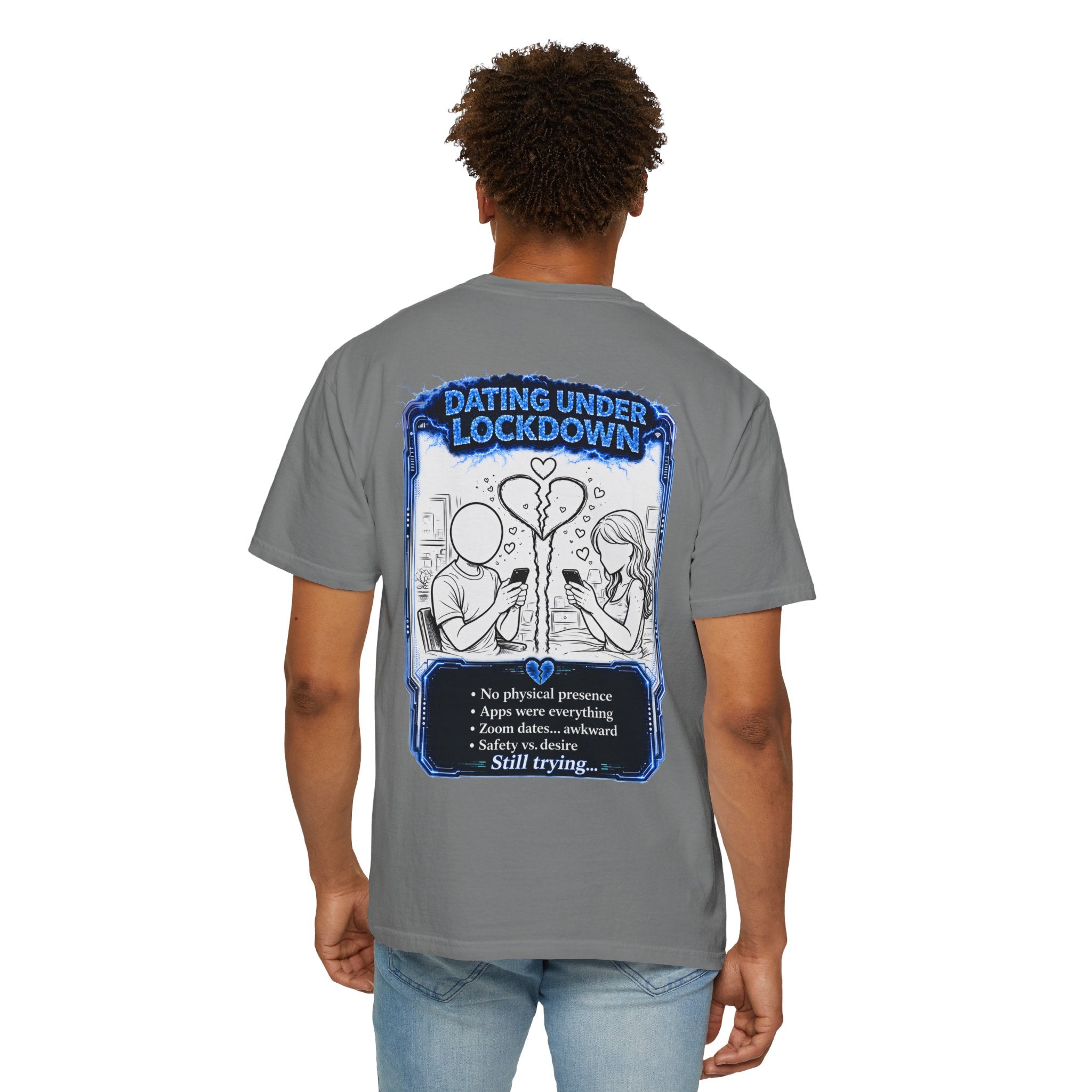 I Survived 2020 — LOCKDOWN S3:E2: "Dating Under Lockdown" Unisex Garment-Dyed T-shirt
