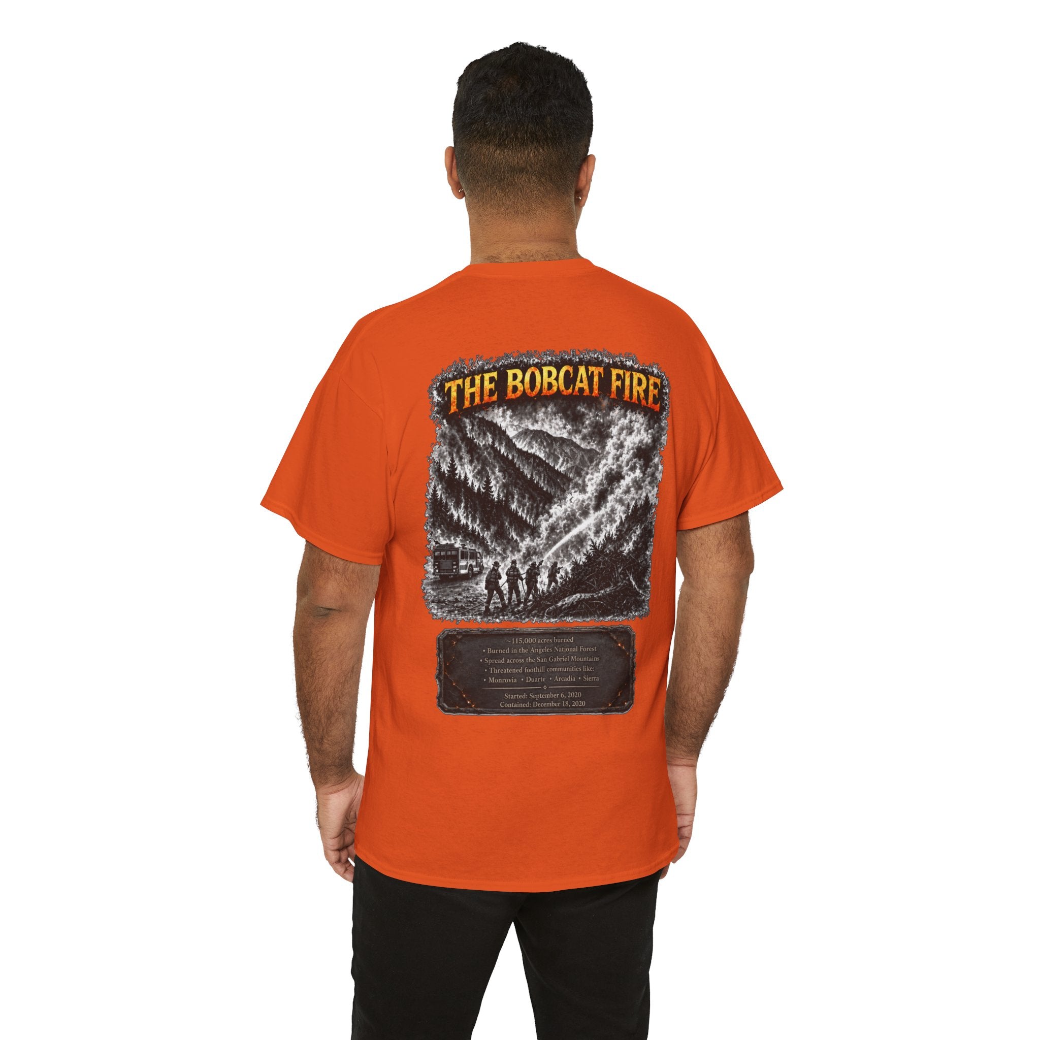 I Survived 2020 — WILDFIRES S2:E2: "The Bobcat Fire" Memorial Unisex Heavy Cotton Tee