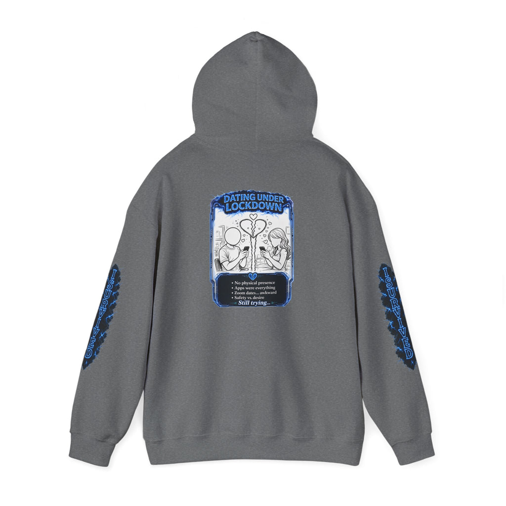 I Survived 2020 — LOCKDOWN S3:E2: Director's Cut "Dating Under Lockdown" Hoodie