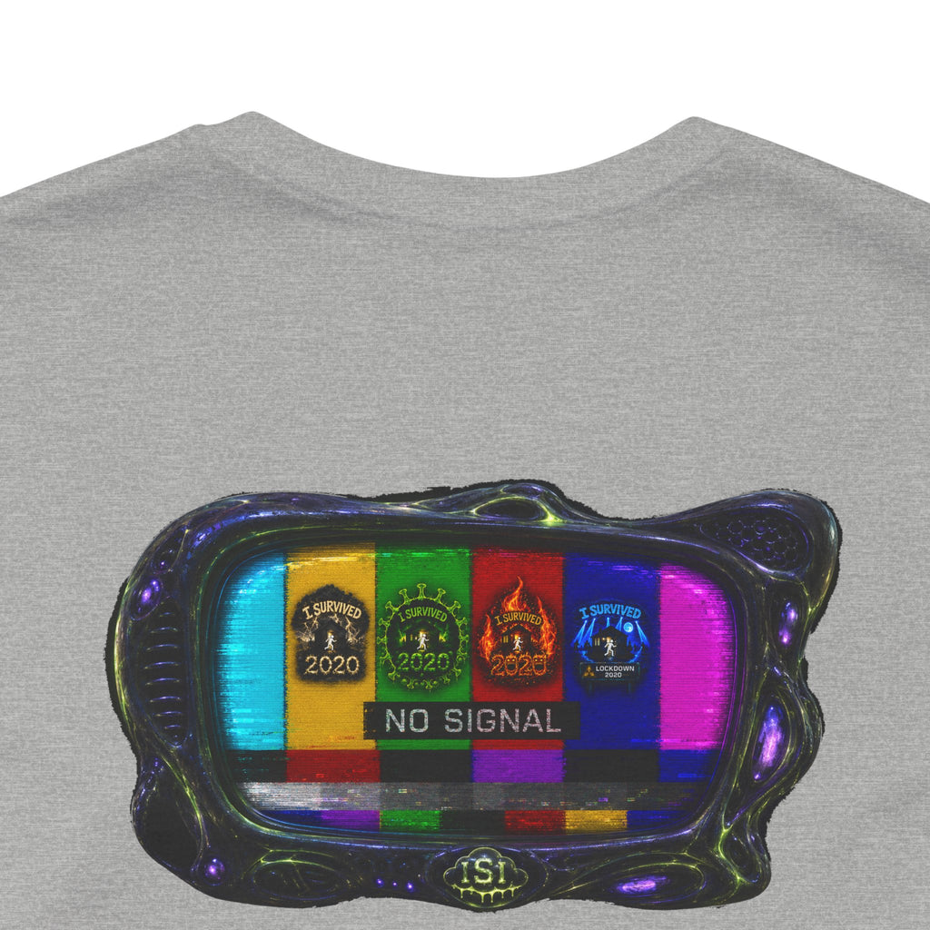 I Survived 2020 — "No Signal" Test Pattern Tee Alien Broadcast Finale Summer Premiere Unisex Jersey Short Sleeve Tee