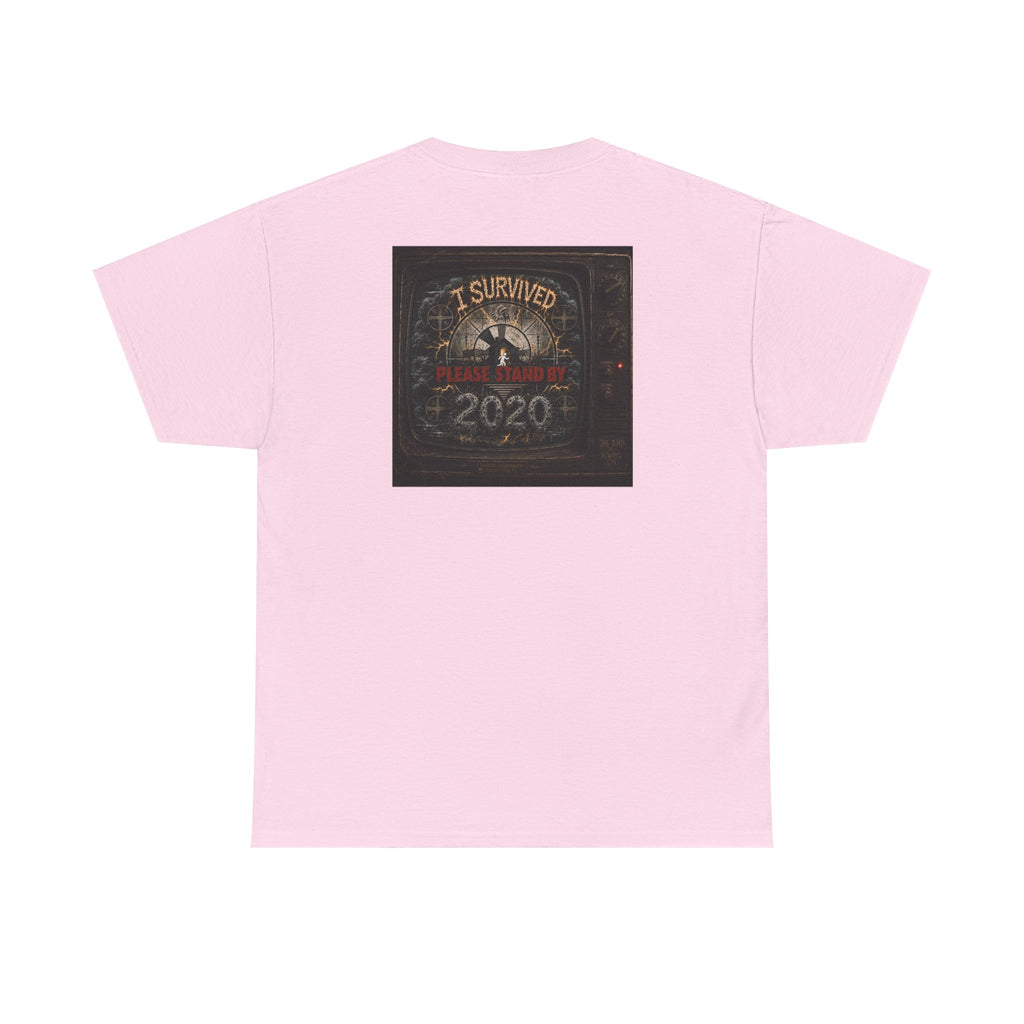 I Survived 2020 — "Please Stand By" Test Pattern Tee Summer Premier Unisex Heavy Cotton Tee