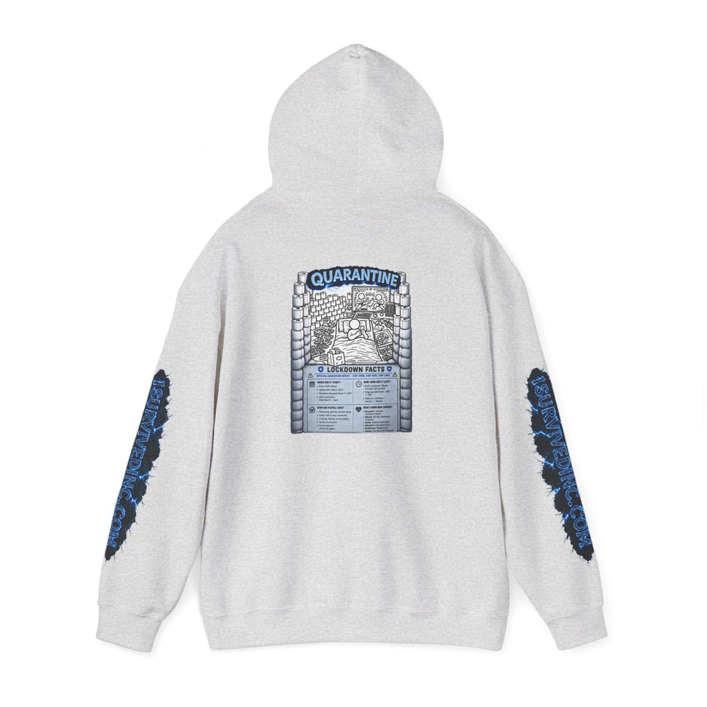 I Survived 2020 — LOCKDOWN S3:E1: "Quarantine" Hoodie