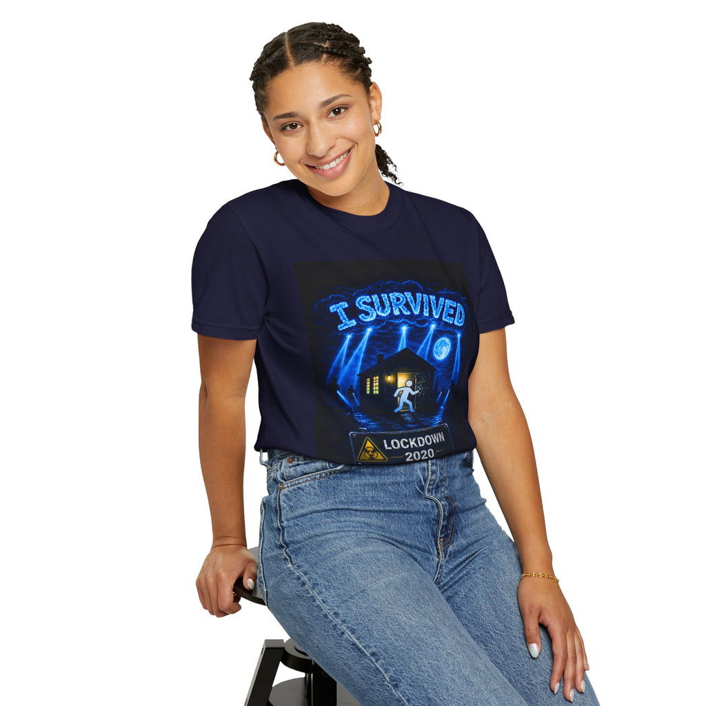 I Survived 2020 — LOCKDOWN S3:E2: "Dating Under Lockdown" Unisex Garment-Dyed T-shirt