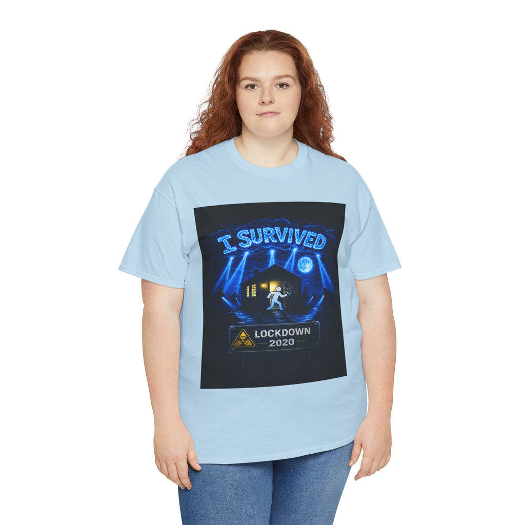Copy of  I Survived 2020 — S3:E1 "Quarantine" | Lockdown Edition Documentary Unisex Heavy Cotton Tee
