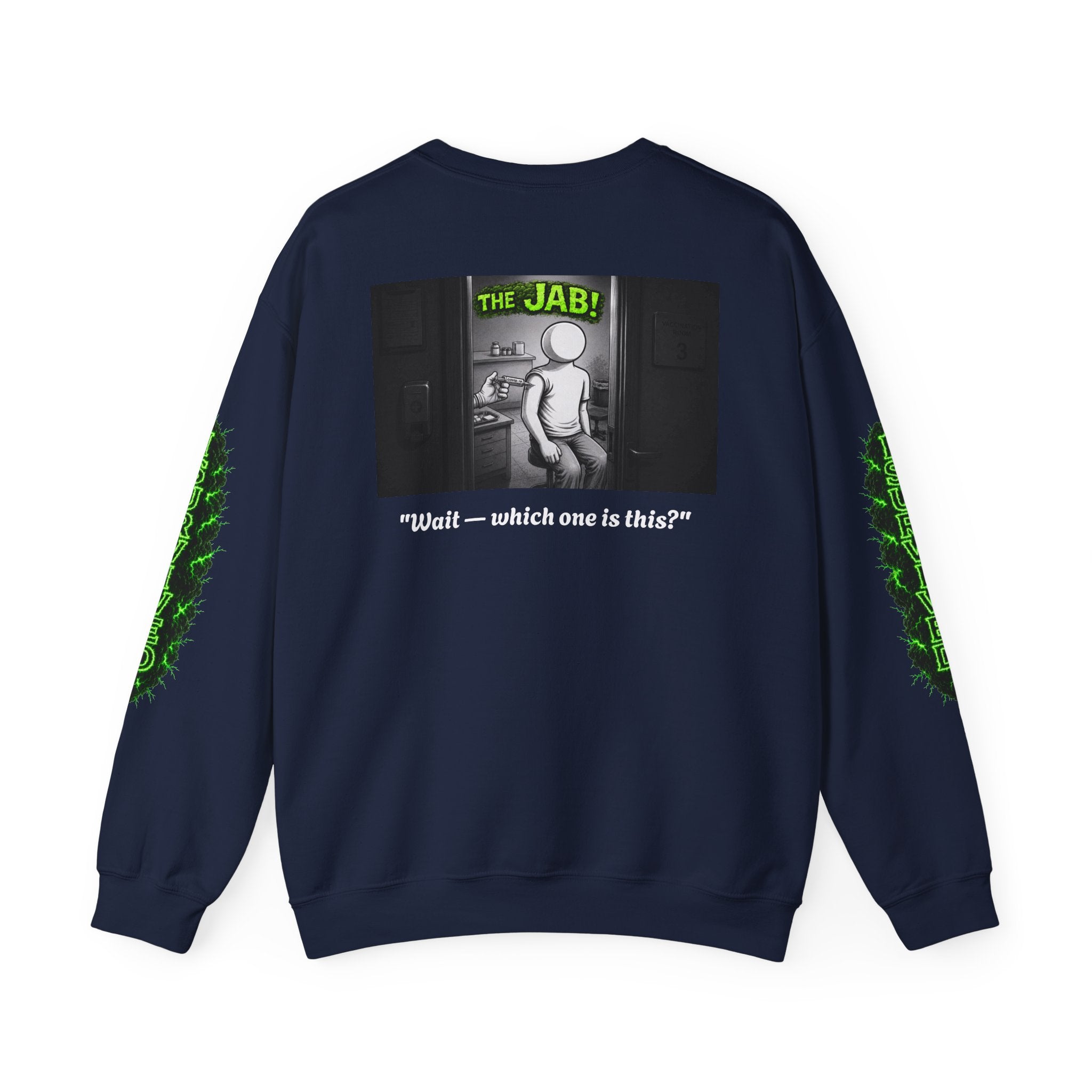 I Survived 2020 — Director's Cut S1:E3 "The Jab!" | Pandemic Edition Unisex Heavy Blend™ Crewneck Sweatshirt