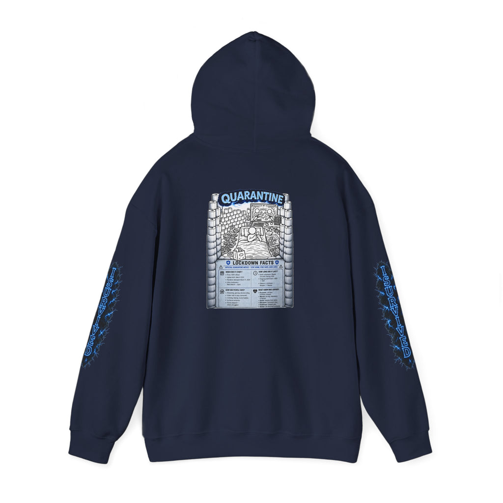 I Survived 2020 — LOCKDOWN S3:E1: Director's Cut "Quarantine" Hoodie