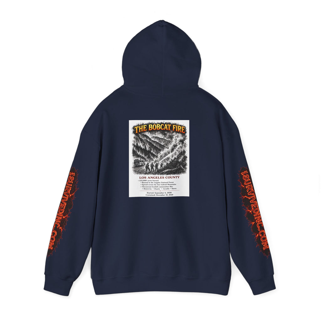 I Survived 2020 — S2:E2 "The Bobcat Fire" | Wildfire Edition Memorial Hoodie Sweatshirt