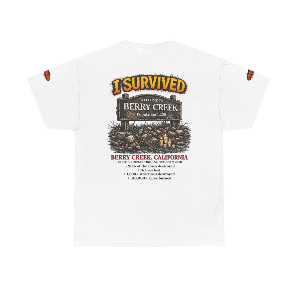 I Survived 2020 — S2:E1 "Berry Creek" | Wildfire Edition Memorial Unisex Heavy Cotton Tee (SPECIAL EDITION)