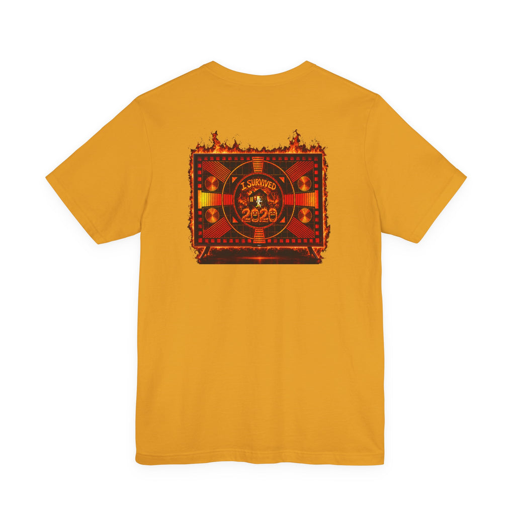 I Survived 2020 — "Please Stand By" Test Pattern Tee Wildfire Signal Edition Summer Premiere Unisex Jersey Short Sleeve Tee