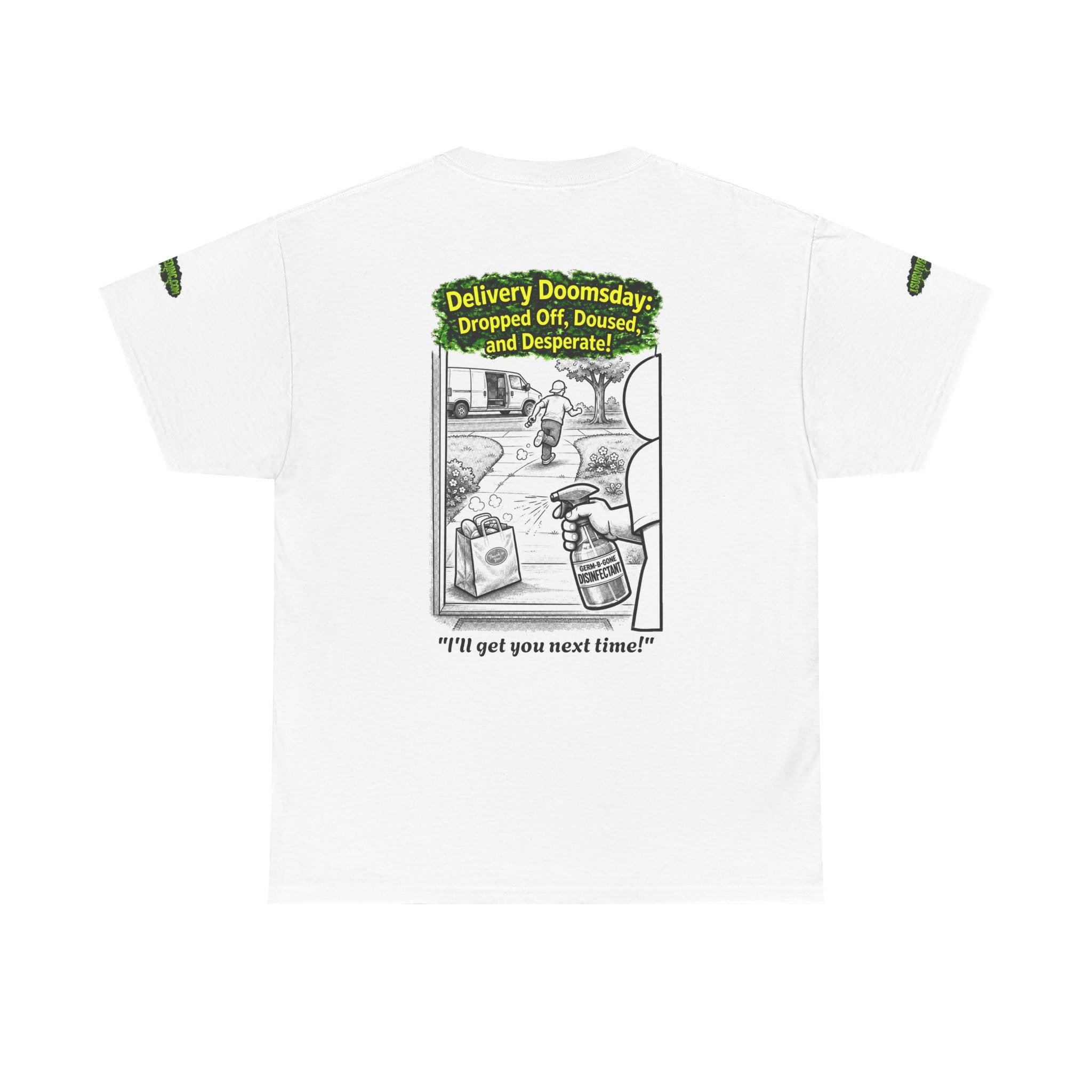 I Survived 2020 — PANDEMIC S1:E5: Director's Cut Special Edition "Delivery Doomsday" Unisex Heavy Cotton Tee