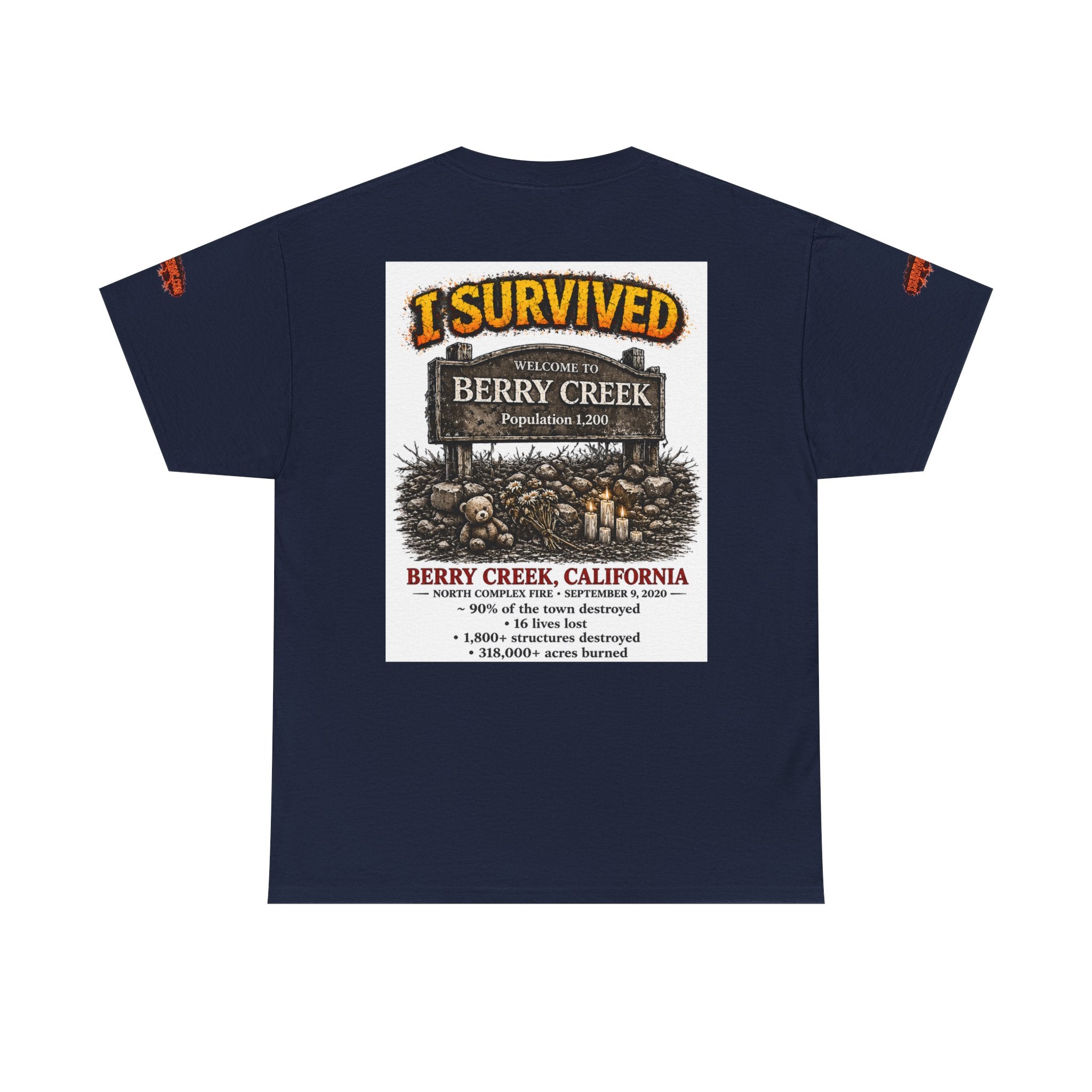I Survived 2020 — S2:E1 "Berry Creek" | Wildfire Edition Memorial Unisex Heavy Cotton Tee (SPECIAL EDITION)