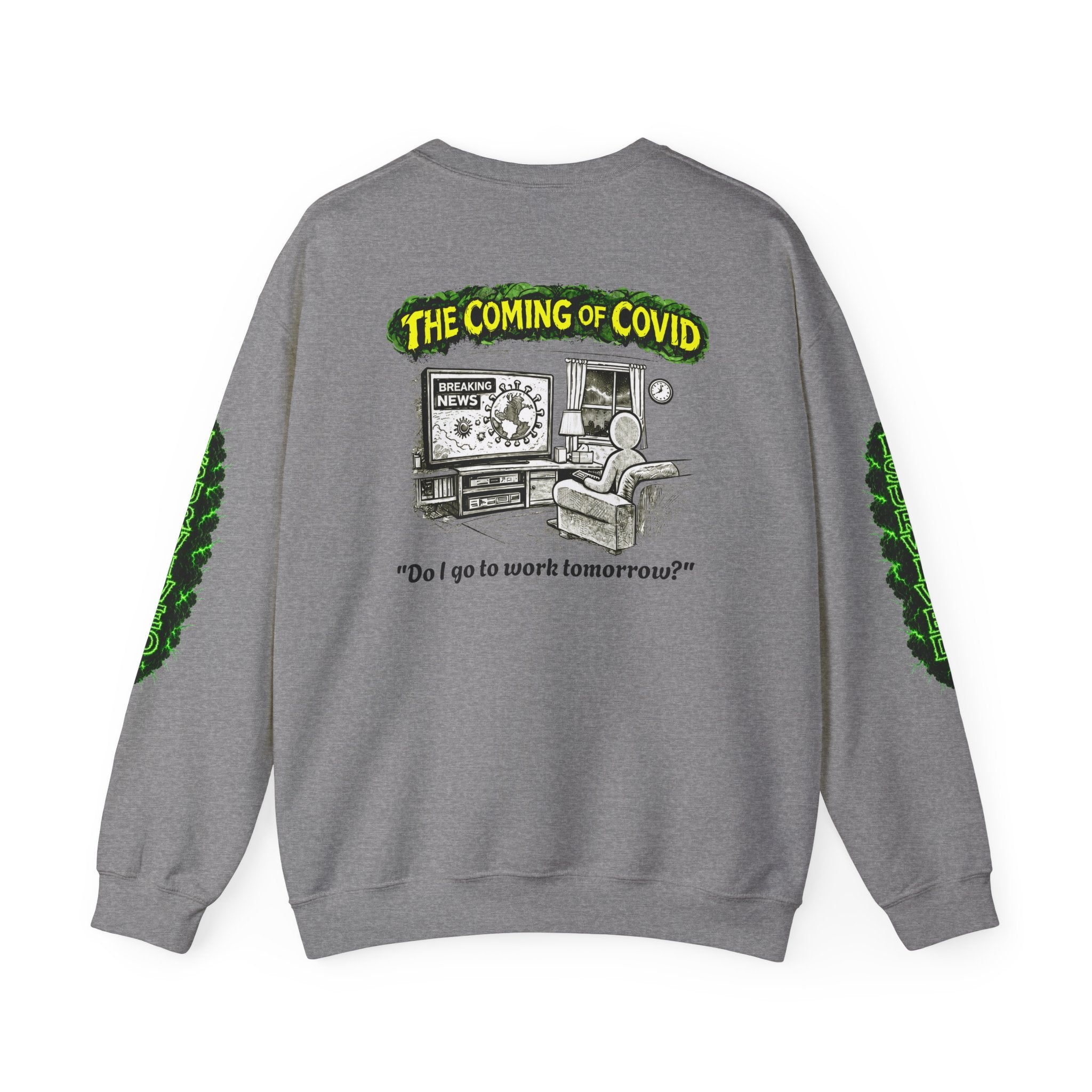 I Survived 2020 — PANDEMIC S1:E2: Director's Cut "The Coming of COVID" Unisex Heavy Blend™ Crewneck Sweatshirt