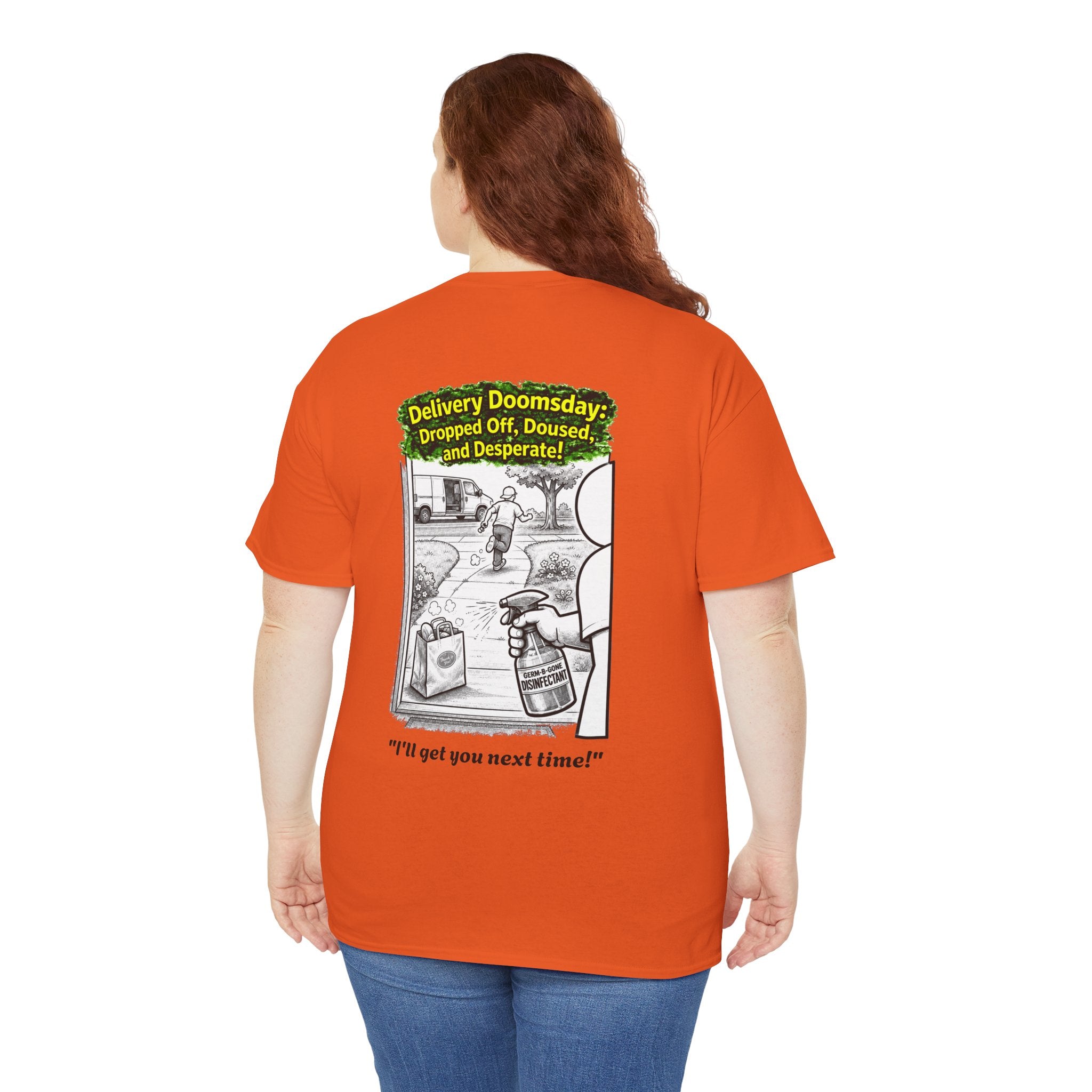 I Survived 2020 —  PANDEMIC S1:E5: Director's Cut "Delivery Doomsday" Unisex Heavy Cotton Tee