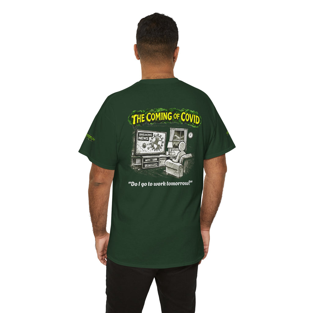 I Survived 2020 — PANDEMIC S1:E2: Director's Cut Special Edition "The Coming of COVID" Unisex Heavy Cotton Tee