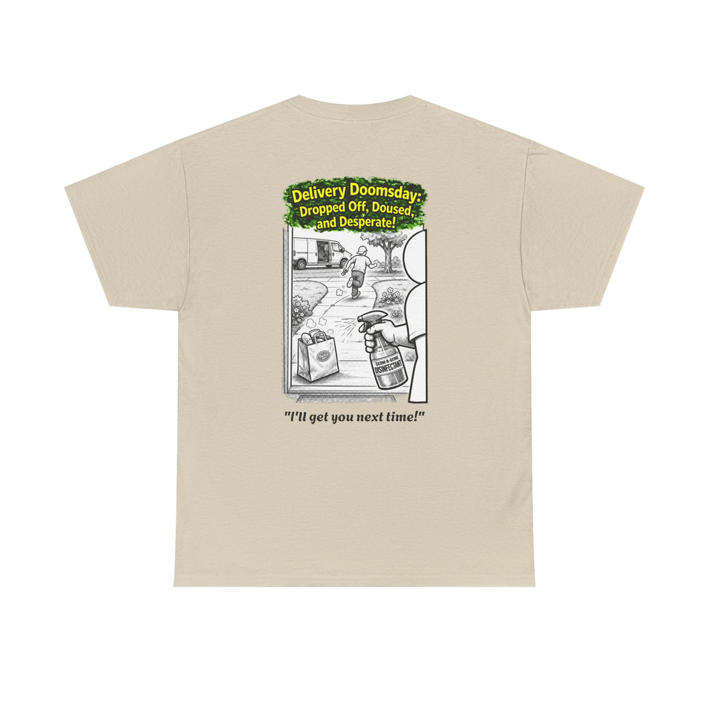 I Survived 2020 —  PANDEMIC S1:E5: Director's Cut "Delivery Doomsday" Unisex Heavy Cotton Tee