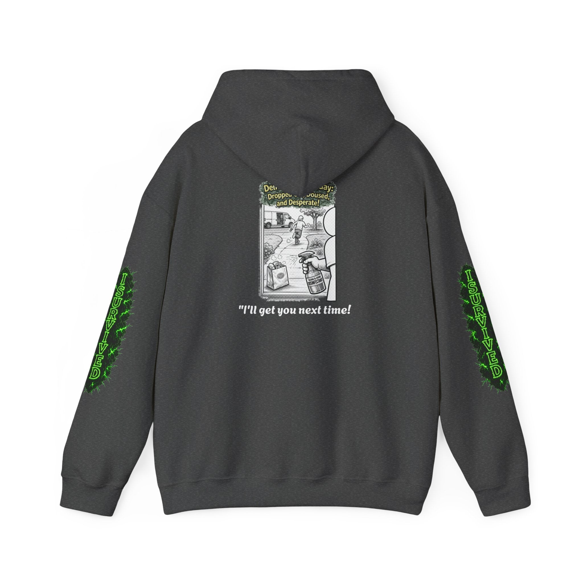 I Survived 2020 — Director's Cut S1:E5 "Delivery Doomsday" | Pandemic Edition Hoodie Sweatshirt