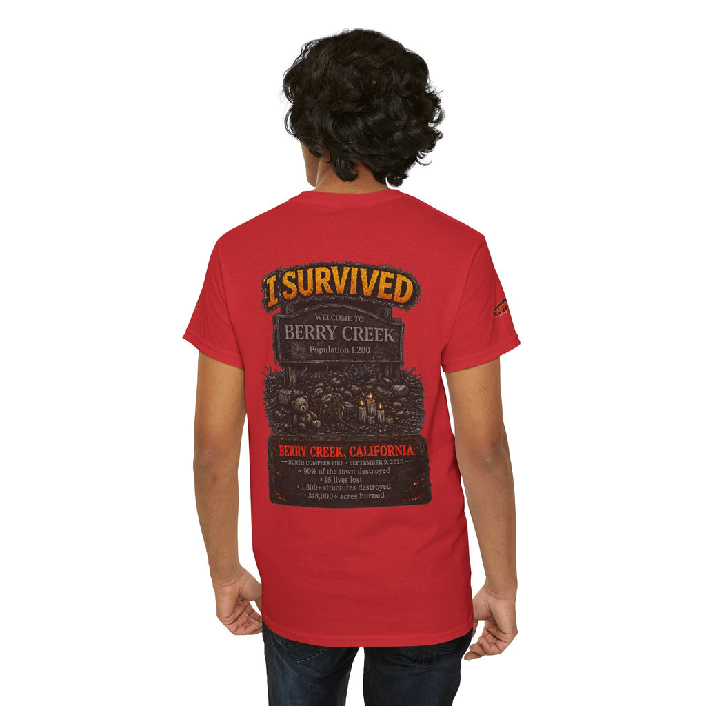 I Survived 2020 — WILDFIRES S2:E1: Special Edition "Berry Creek" Memorial Unisex Heavy Cotton Tee