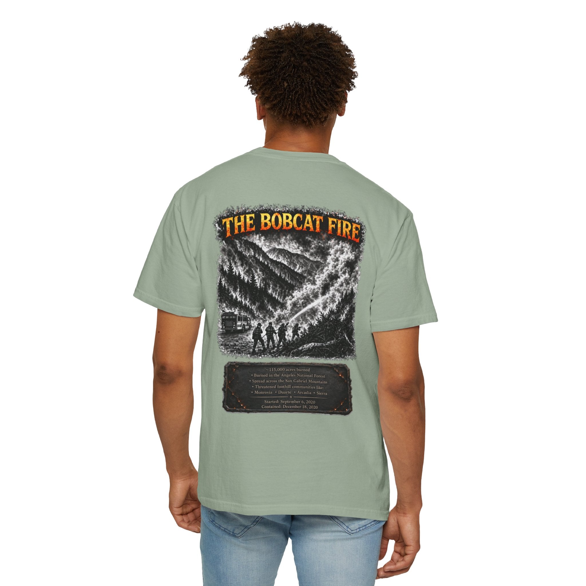 I Survived 2020 — WILDFIRES S2:E2: Director's Cut "The Bobcat Fire" Memorial Unisex Garment-Dyed T-shirt