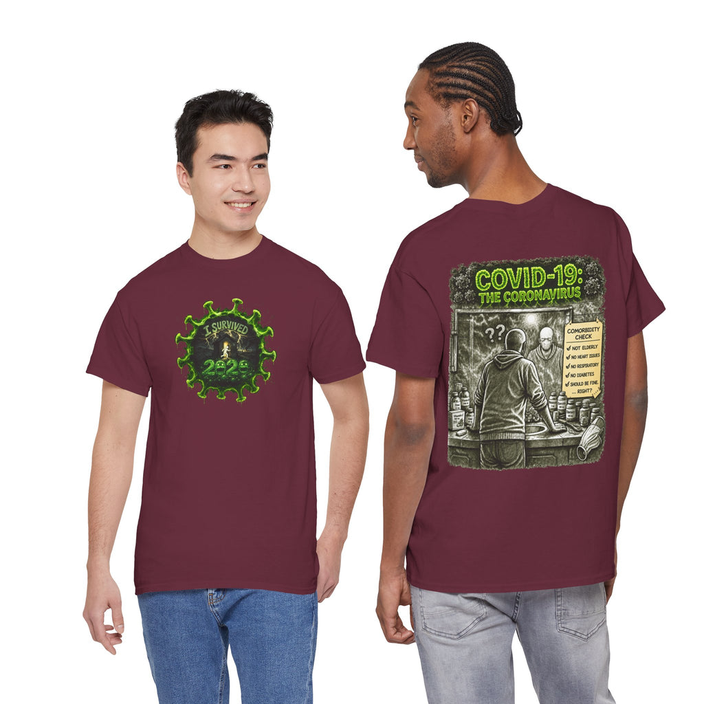 I Survived 2020 — PANDEMIC S1:E1: Director's Cut "COVID-19: The Coronavirus" Unisex Heavy Cotton Tee
